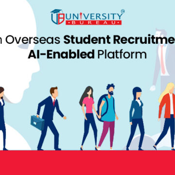 “UNIVERSITY BUREAU: An Overseas Student Recruitment AI-Enabled Platform IN NOIDA”