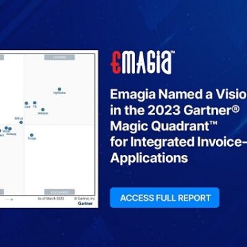 Emagia Named a Visionary in the 2023 Gartner® Magic Quadrant™ for Integrated Invoice-to-Cash Applications