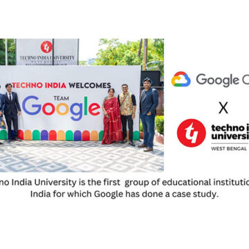 Techno India University Becomes First Educational Institution in India to Be Featured in a Google Cloud Case Study